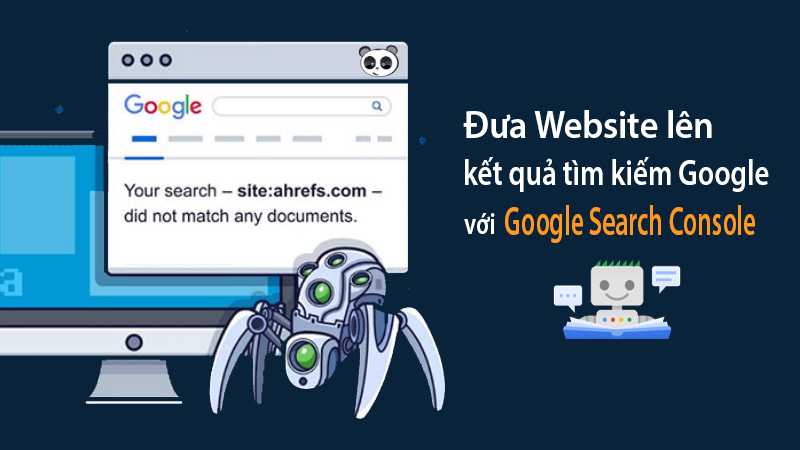 Đưa Website lên kết quả tìm kiếm Google với Google Search Console