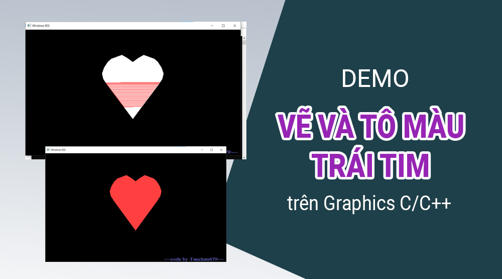 Lập Trình C/C++ Vẽ Và Tô Màu Trái Tim Bằng Thư Viện Graphics