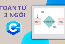 Toán tử ba ngôi trong lập trình C C++ - Toán tử điều kiện